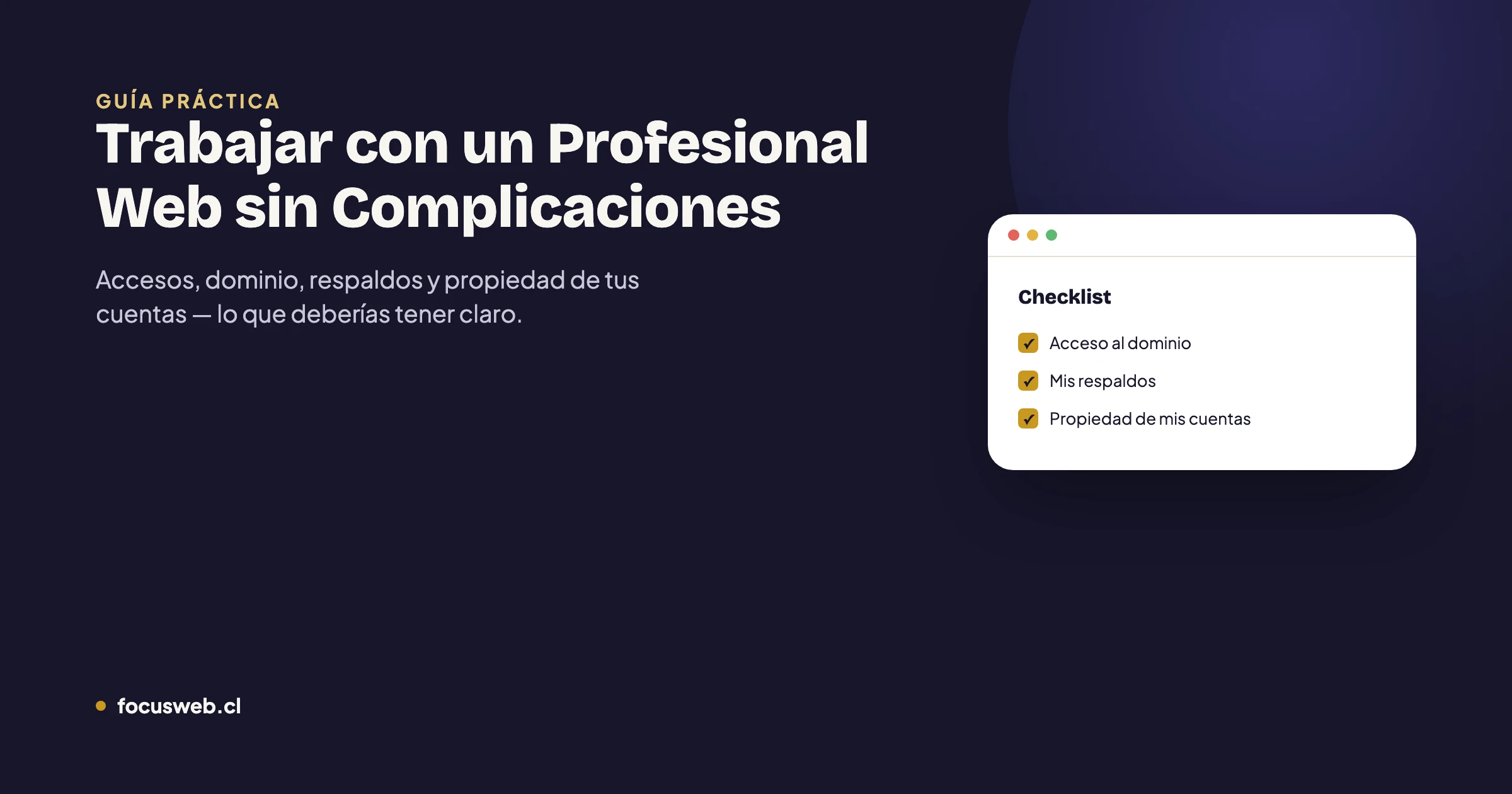 Guía para trabajar con un profesional web sin complicaciones